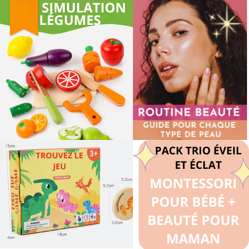 Pack Trio Éveil et Éclat comprenant un set de simulation légumes en bois, un jeu de mémoire dinosaure et un guide routine beauté offert pour maman.